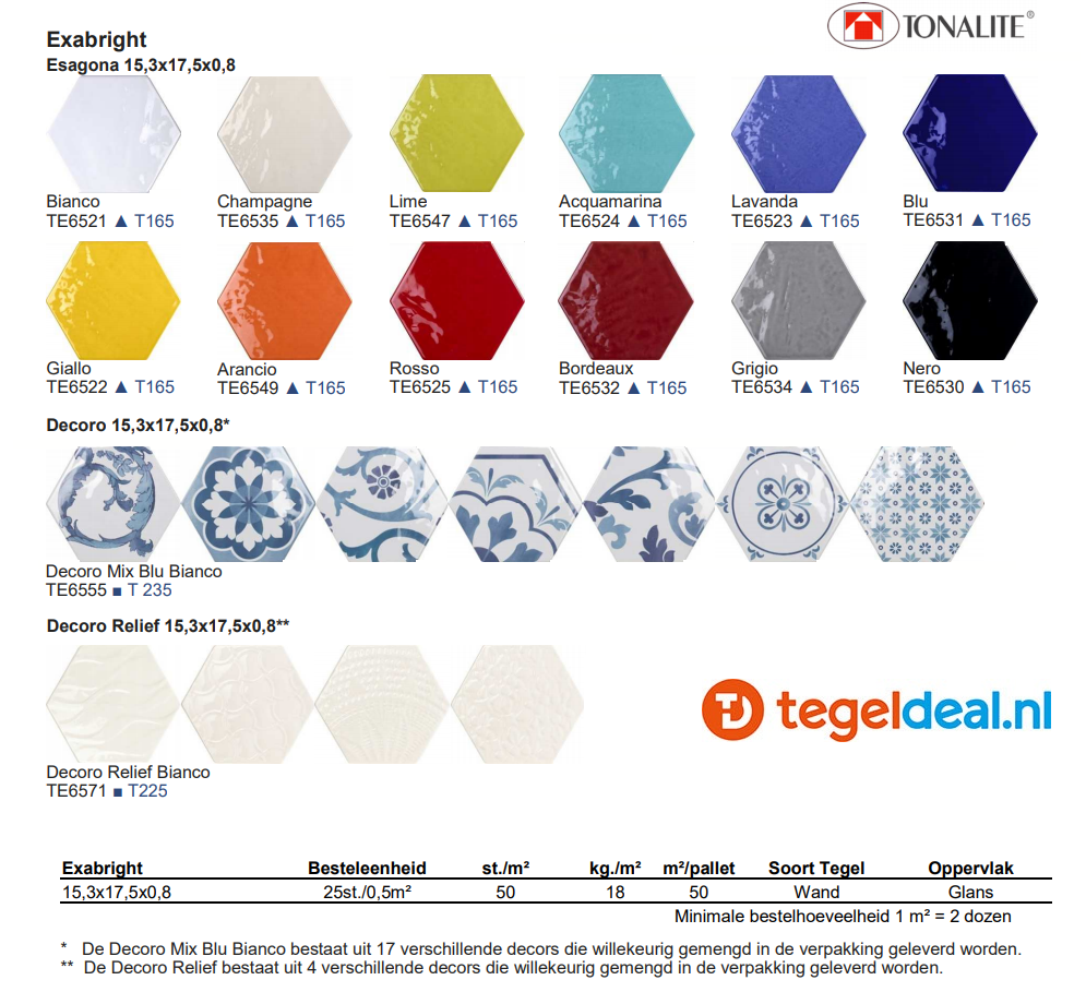 WDT Tonalite, Exabright, 15,3x17,5 cm hexagon 