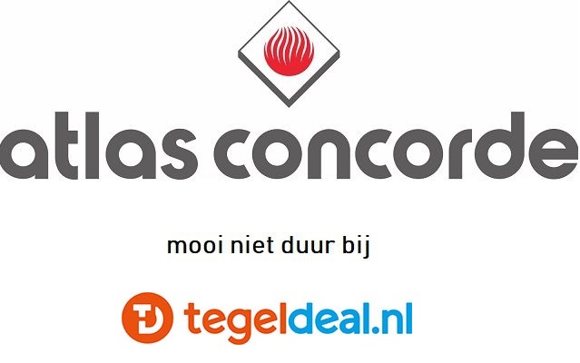 Atlas Concorde bij Tegeldeal; Mooi niet duur!!